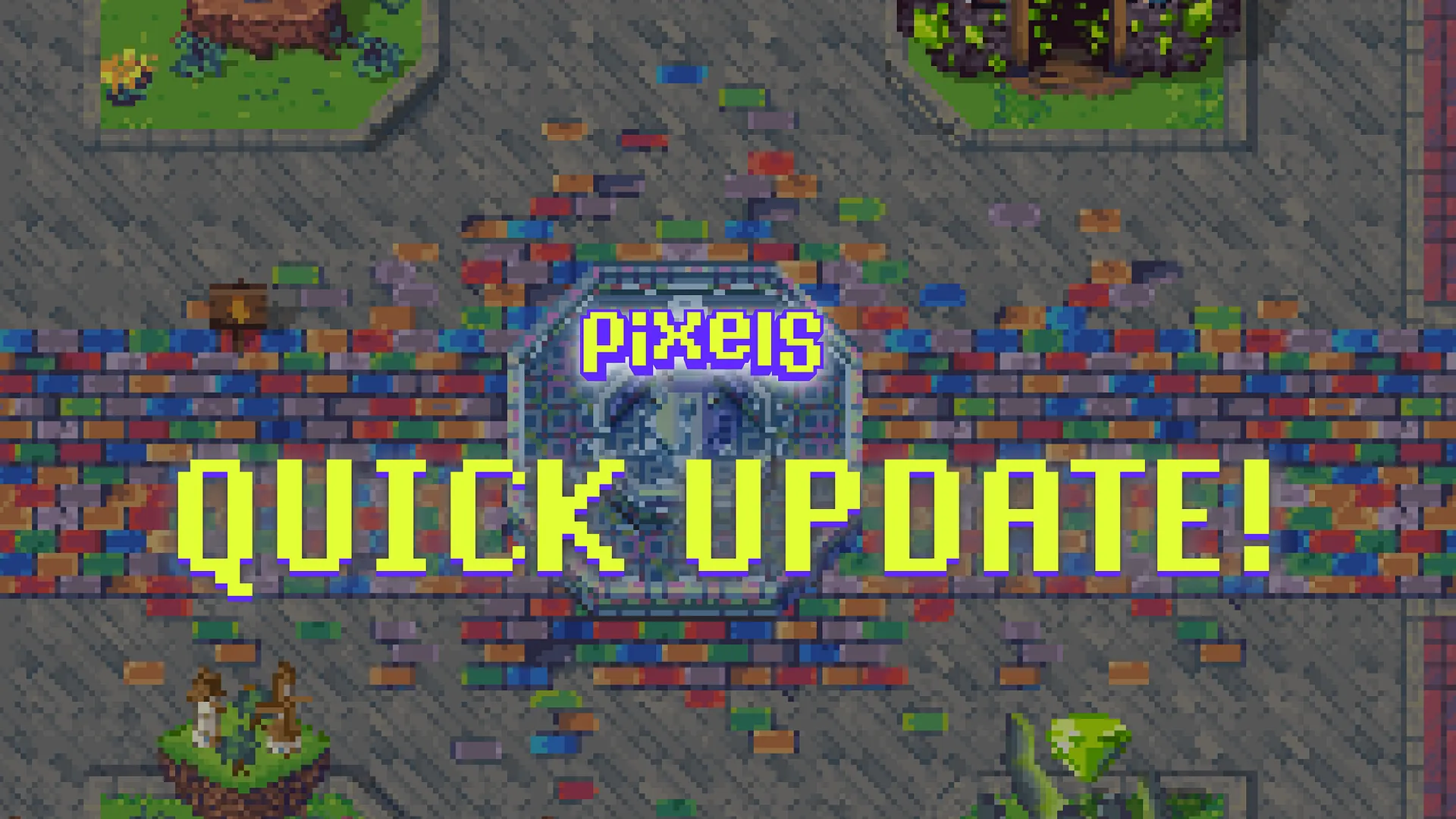 Quick Update!