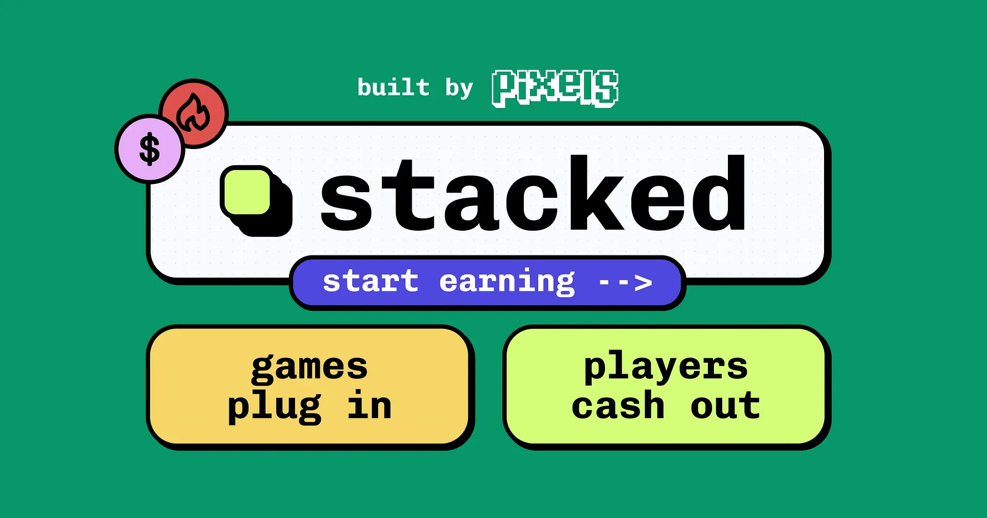 Meet Stacked. The App That Makes Play-to-Earn Actually Work.